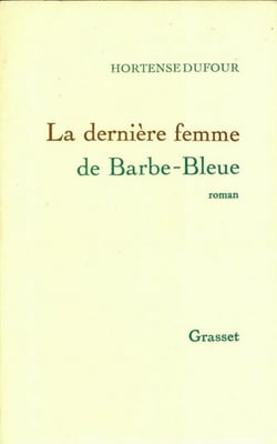 La dernière femme de Barbe-Bleue
