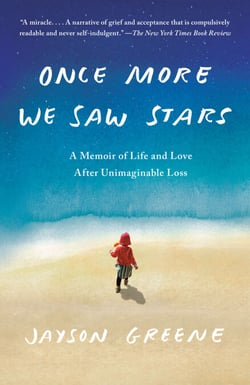 Once More We Saw Stars - A Memoir