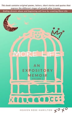 More Life: An Expository Memoir - Volume I, #1