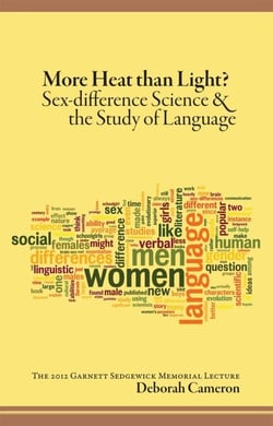 More Heat Than Light? - Sex-difference Science and the Study of Language