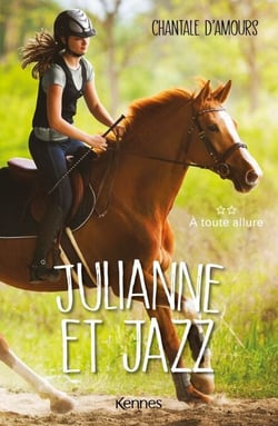 Julianne et Jazz T02 - À toute allure