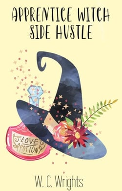 Apprentice Witch Side Hustle - How to Do Anything Fantastically, #1