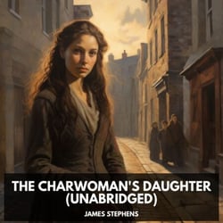 The Charwoman's Daughter (Unabridged)