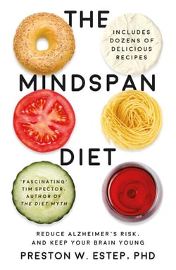The Mindspan Diet - Reduce Alzheimer's Risk, and Keep Your Brain Young