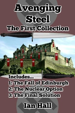 Avenging Steel: The First Collection - Avenging Steel, #7
