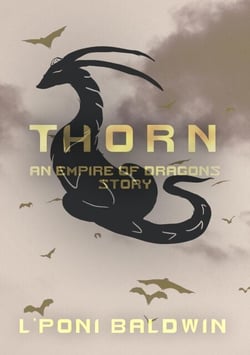 Thorn (An Empire of Dragons Anime Military Sci-Fi Story) - Empire of Dragons: Single Stories