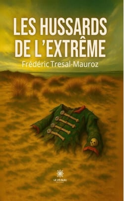 Les hussards de l’extrême
