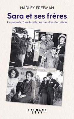 Sara et ses frères - Les secrets d'une famille, les tumultes d'un siècle