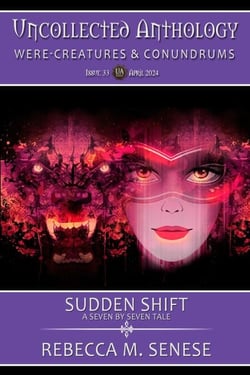 Sudden Shift - Uncollected Anthology, #33