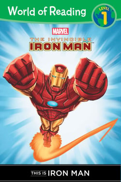 World of Reading Iron Man: This Is Iron Man