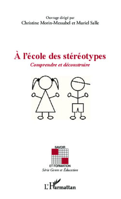 A l'école des stéréotypes - Comprendre et déconstruire