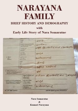 Narayana Family – Brief History and Demography: With Early Life Story of Nara Somaratne