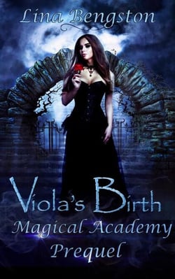 Viola's Birth: Magical Academy Prequel - Magical Academy