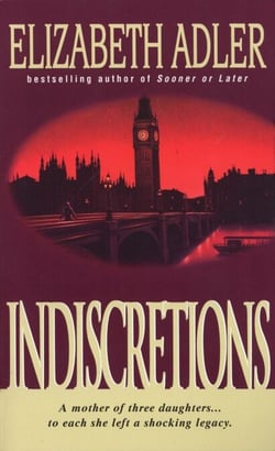 Indiscretions - A Novel