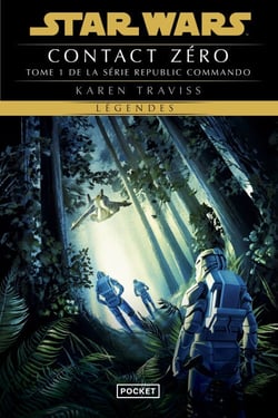 Star Wars - Republic Commando Tome 1 : Contact zéro