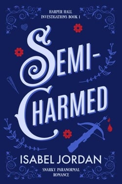 Semi-Charmed - Harper Hall Investigations, #1