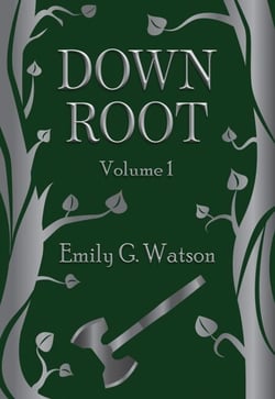Down Root - Down Root, #1