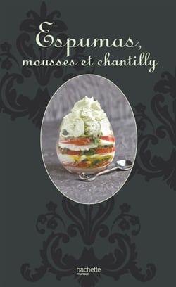 Espumas, mousses et chantilly - So chic