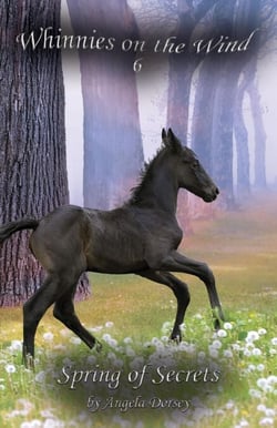 Spring of Secrets - Whinnies on the Wind, #6