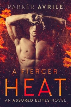 A Fiercer Heat - Assured Elites, #1