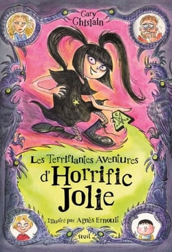 Les Terrifiantes Aventures d'Horrific Jolie - tome 1