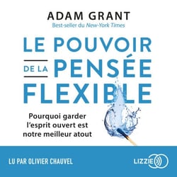 Think again (version française) - Pour exceller, transformez votre manière de penser