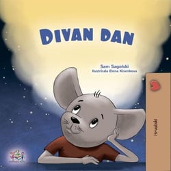 Divan dan - Croatian Bedtime Collection