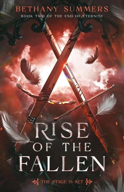 Rise of the Fallen - The End of Eternity, #2