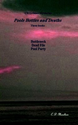 Pools Bottles and Deaths - CD Grimes PI, #2