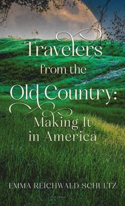 Travelers from the Old Country:  Making It in America