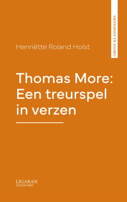 Thomas More: Een treurspel in verzen