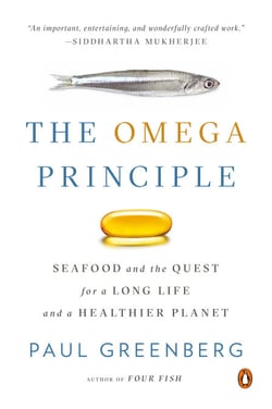 The Omega Principle - Seafood and the Quest for a Long Life and a Healthier Planet