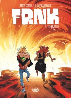 FRNK - Volume 4 - The Eruption - The Eruption