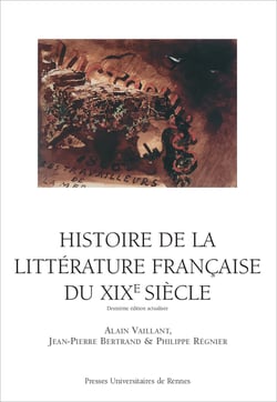Histoire de la littérature française du XIXe siècle - 2e édition actualisée