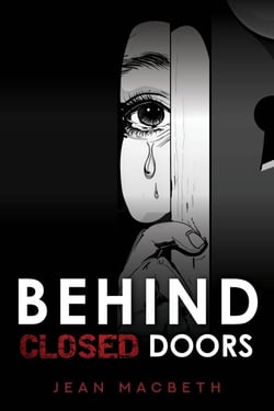 Behind Closed Doors