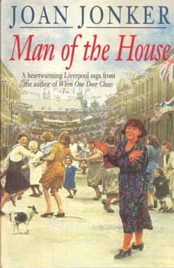 Man of the House - A touching wartime saga of life when the men come home (Eileen Gilmoss series, Book 2)