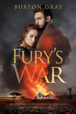 Fury’s War – An Epic Tale of Two Lives on Opposing Sides of a Bitter Conflict