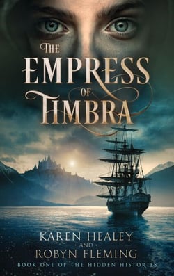 The Empress of Timbra - Hidden Histories, #1