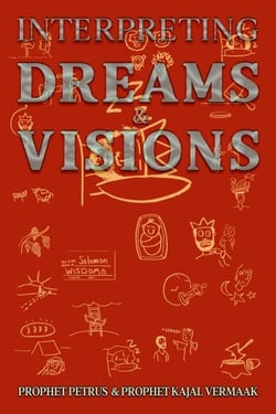 Interpreting Dreams &amp; Visions - Dreams &amp; Visions Interpretation, #1