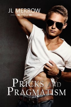 Pricks &amp; Pragmatism - Southampton Stories, #1