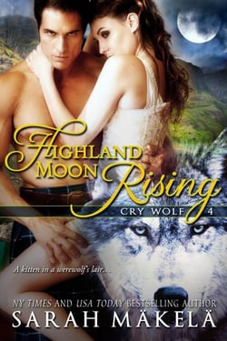 Highland Moon Rising - Cry Wolf, #4