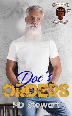 Doc's Orders - Merciless Few MC WV Chapter, #1.5