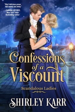 Confessions of a Viscount - Scandalous Ladies, #3