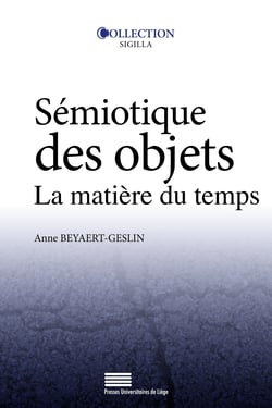 Sémiotique des objets - La matière du temps