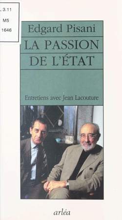 La Passion de l'État : entretiens avec Jean Lacouture