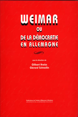 Weimar ou de la démocratie en Allemagne