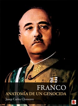 Franco - Anatomía de un genocida