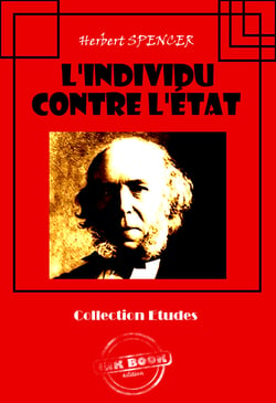 L'individu contre l'État [édition intégrale revue et mise à jour] - Traduit de l'anglais par J. Gershel (‎édition intégrale)