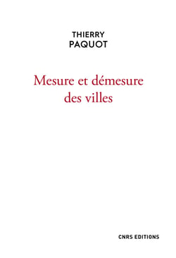 Mesure et démesure des villes