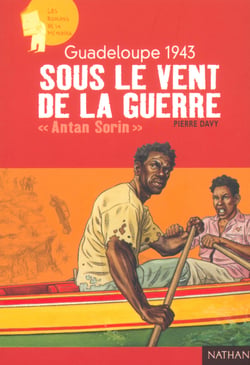 Guadeloupe 1943 : Sous le vent de la guerre